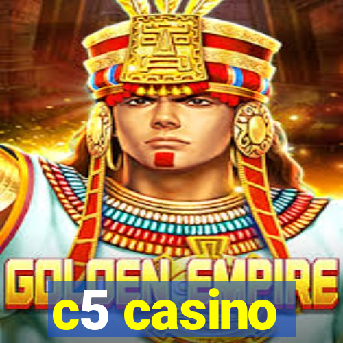 c5 casino